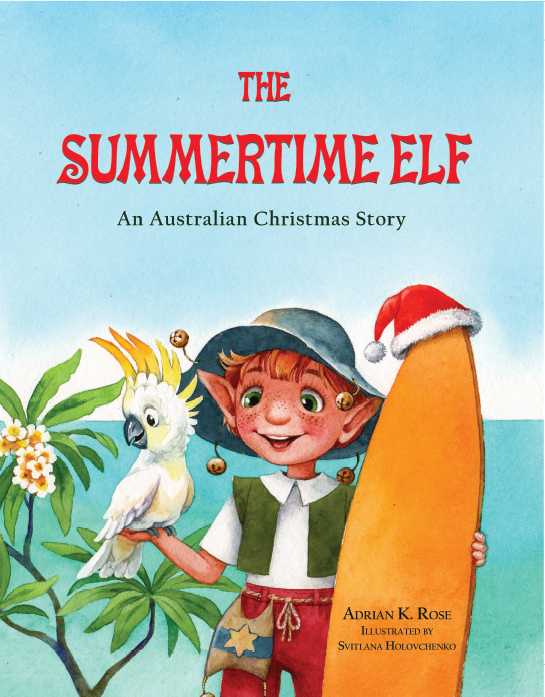 AdrianKRose's tweet photo. It's (almost) that time 🎄🧑‍🎄 of year!  THE SUMMERTIME ELF - An Australian #Christmas Story is out! A big thanks to @SHolovchenko for her brilliant illustrations. Join Kirby on his journey from the North Pole to Australia and his discovery of holiday fun! #kidlit #PB #Aussiemom https://t.co/R7gLKyOycY