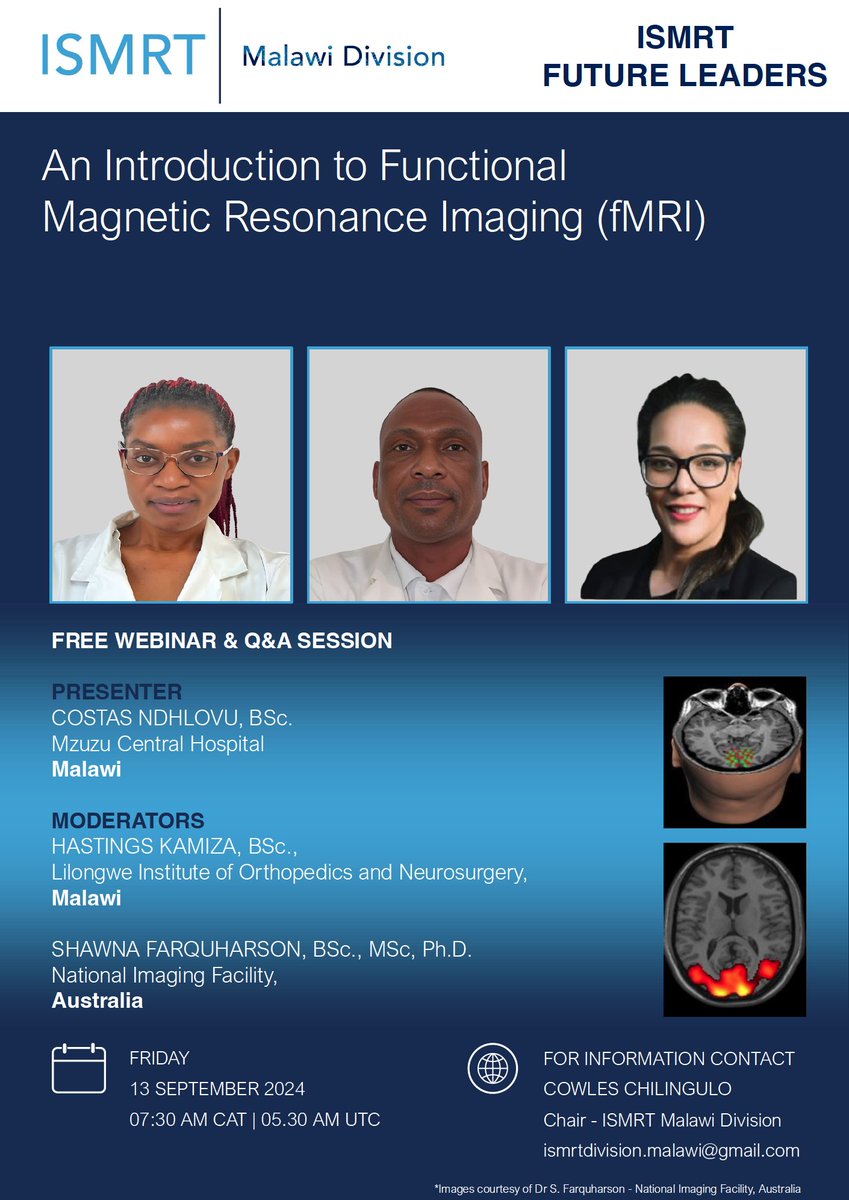 Proud to announce another important milestone for #ISMRTFutureLeaders - This week we will be hosting our 2nd Educational Session for MR Professionals across #Malawi.

Ms Costas Ndhlovu (Mzuzu Hospital) will present an 'Introduction to Functional MRI (fMRI) in Clinical Practice'!