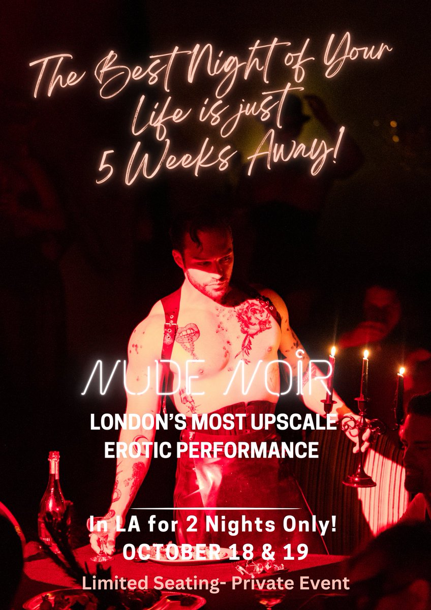 Nude Noir London is coming to the City of Angels for 2 nights only. nudenoir.com/events/la