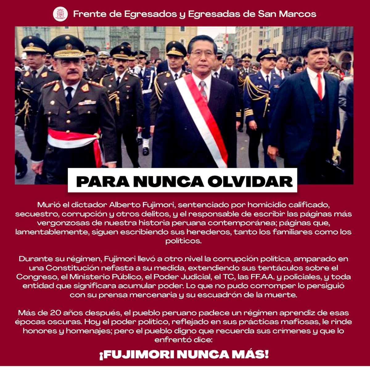 EgresadosUnmsm's tweet image. 📢#PRONUNCIAMIENTO | Murió el exdictador @albertofujimori , sentenciado por homicidio, secuestro, corrupción y otros delitos, y cuyo legado criminal perdura en sus herederos políticos.
#FujimoriNuncaMás