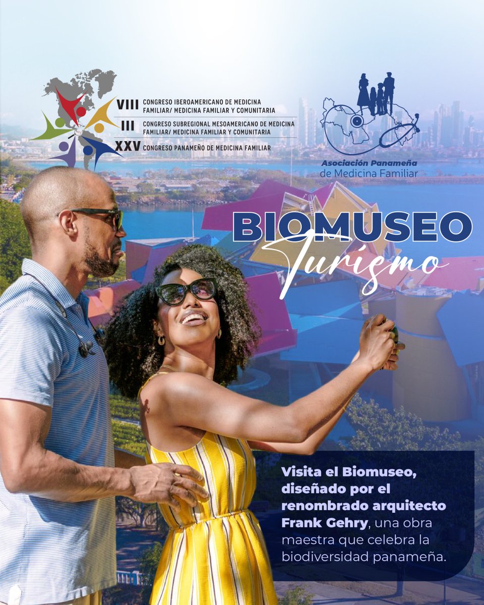 Inscríbete al VIII Congreso Iberoamericano de medicina familiar y comunitaria y aprovecha la oportunidad de conocer la hermosa ciudad de Panamá
