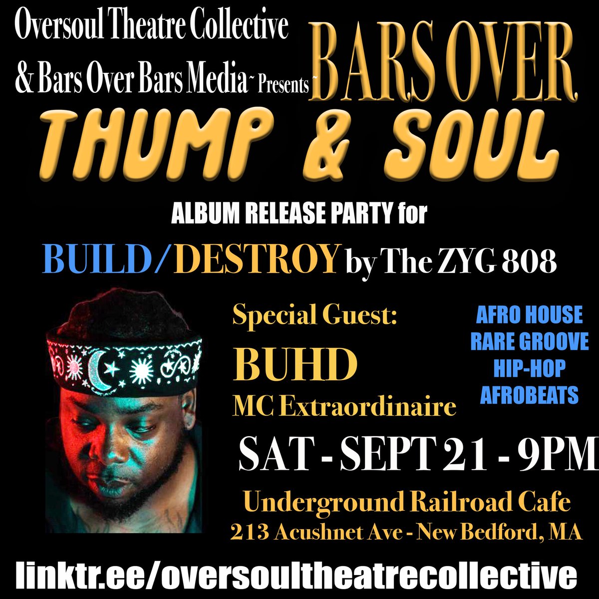 BUILD/DESTROY album release - SEPT 21st at the Underground Railroad Cafe in New Bedford!!! #hiphop #albumrelease #HipHopMusic #HipHopCulture #Afrobeats <a href="/TheZYG808/">Sir ZYG the 808th</a>