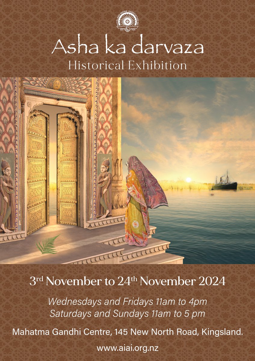 You're Invited!

AIAI proudly presents Asha Ka Darvaza — an extraordinary exhibition celebrating the rich cultural heritage &amp; enduring spirit of the Indian community in NZ. 

Join us for this remarkable celebration of history, culture, and community! 

#IndianHeritage #NZCulture