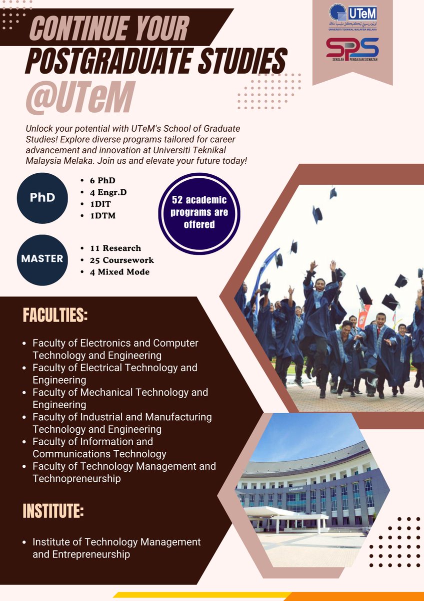 PusatUtem's tweet photo. Unlock your potential with UTeM's School of Postgraduate Studies! Explore diverse programs tailored for career advancement and innovation at Universiti Teknikal Malaysia Melaka. Join us and elevate your future today! https://t.co/hYQ3Zh13Lc