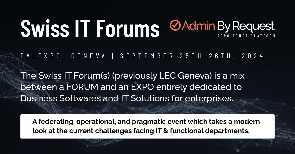 AdminByRequest's tweet image. The countdown is on: the Swiss It Forums is just around the corner. We’re excited to be one of the main sponsors at this event focused on Business Software and IT Solutions ⌛
Info and register using the link below.
swiss-it-forums.tech/en/
#SwissITForums #Geneva #AdminByRequest