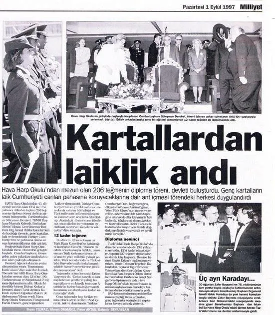Kılıç çekilerek yapılan korsan yemin askeri mevzuatta yoktu, bu yemin 28 Şubat kalıntısı çıktı, 15 Temmuz Darbe Girişimi'nden sonra tamamen kaldırıldı.

Korsan yemini kim planladıysa 28 Şubat'ı işaret etmiş.