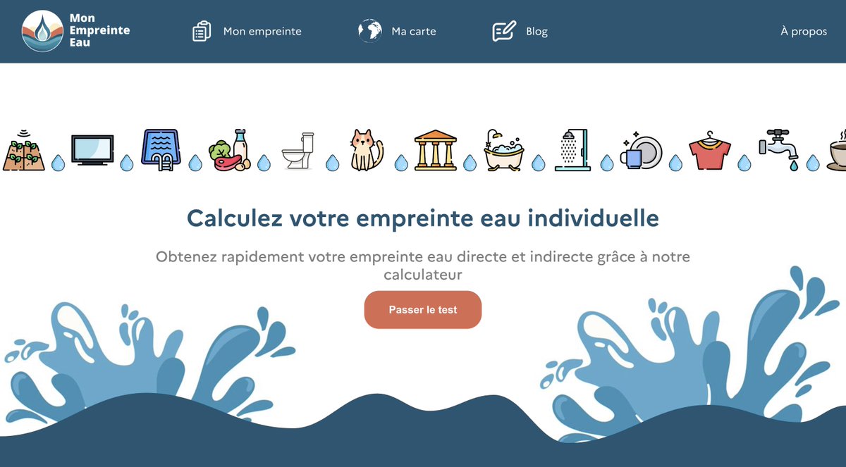 On nous le demande chaque fois en atelier et c’est enfin sorti ! 💡 

Cette semaine sort Mon Empreinte Eau : un calculateur d’empreinte eau individuelle qui se base sur la méthodologie du Water Footprint Network !

👉 mon-empreinte-eau.fr