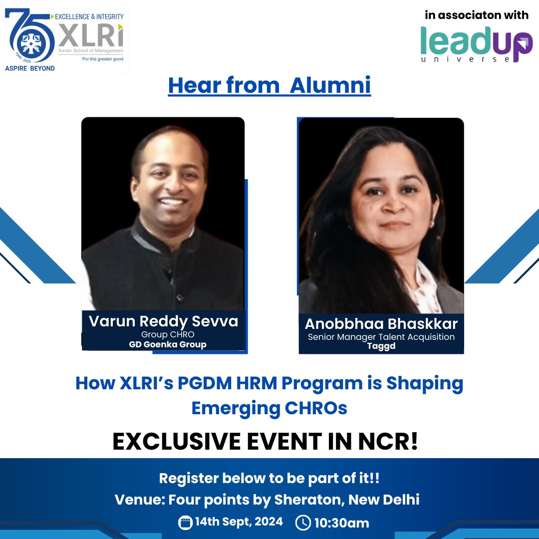 leadupuniverse's tweet photo. Ever wondered how XLRI's PGDM HRM program transforms HR professionals into industry leaders? Here's your chance to find out firsthand!
Join us on September 14th, 2024, as we bring you face-to-face with XLRI alumni who are making waves in the HR world. Hear from Varun Reddy Sevva, Group CHRO at GD Goenka Group, and Anobbhaa Bhaskkar, Senior Manager of Talent Acquisition at Taggd, as they share their journeys from XLRI classrooms to the forefront of HR innovation.

This isn't just another alumni meet-up – it's your backstage pass to understanding how XLRI's program is shaping the future of HR leadership. Whether you're an aspiring CHRO or a curious HR professional, this event is your golden ticket to learning from those who've walked the talk.

Don't miss this chance to network, learn, and maybe even glimpse your future self! Seats are limited, so register now and be part of the HR revolution. - https://t.co/NhC4EotF4C

#xlrialumni #futureofhr #emergingchros #hrleadership #exclusiveevent