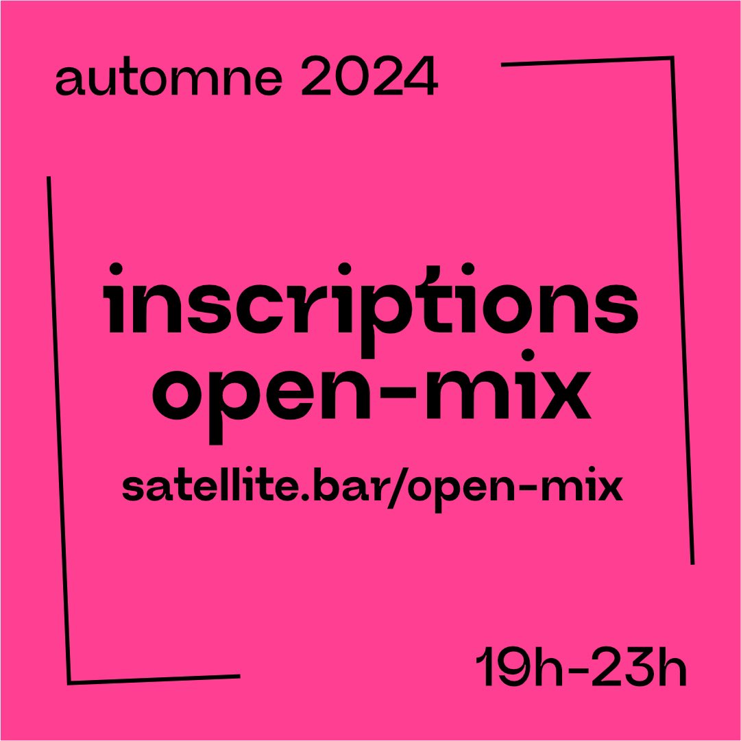 Envie de venir mixer à Satellite ? On lance un nouveau concept : les Open Mix. 
📅 Dès le vendredi 27 septembre. Ensuite, un vendredi sur deux.
🎧 Inscris-toi dès maintenant via ce formulaire : 
👉 satellite.bar/inscriptions-o… 👈
Plus d’infos ici : satellite.bar/events/SP811/