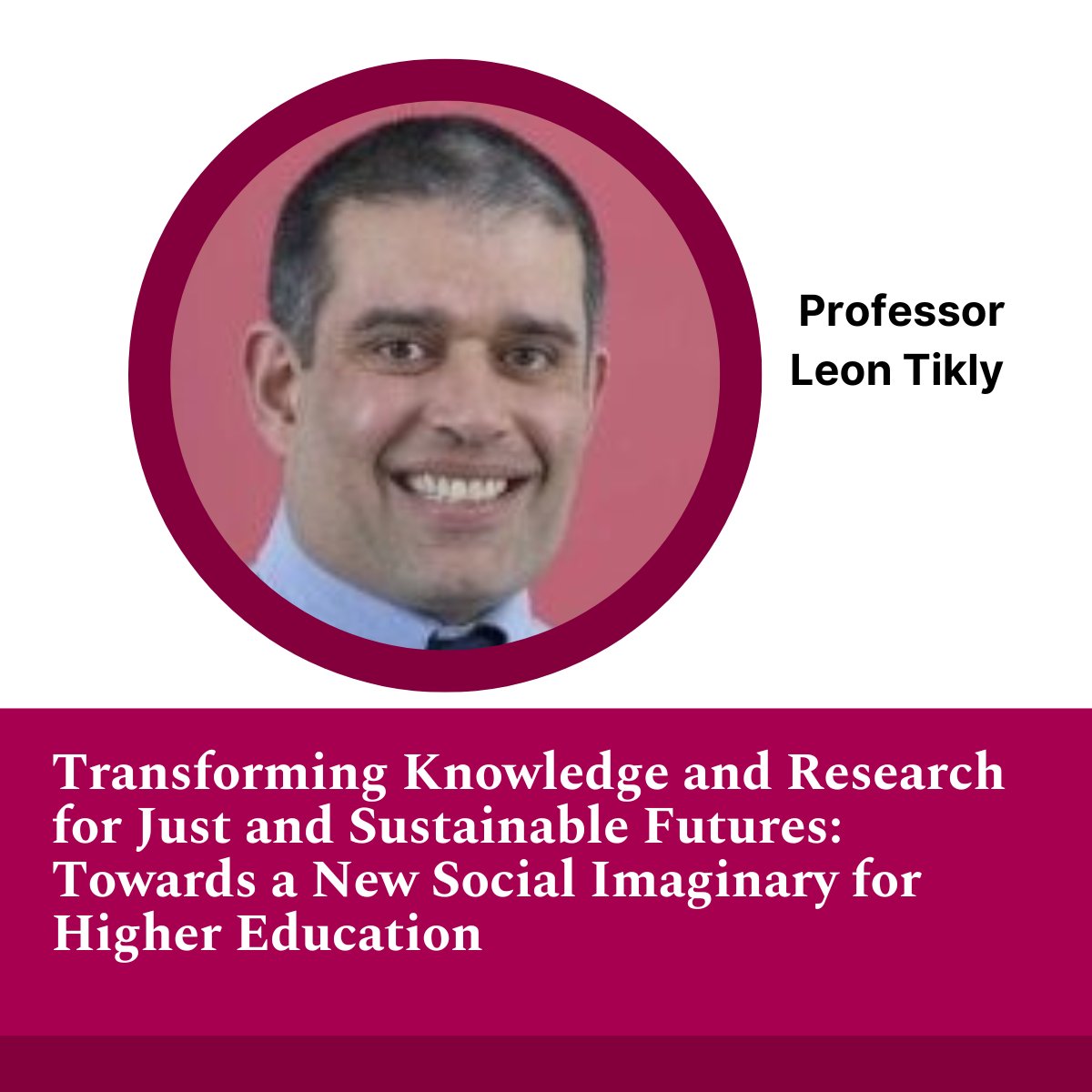 To celebrate #SDGWeek,  #OVPEDI invites you to a lecture by Prof Leon Tikly on -Transforming Knowledge &amp; Research for Just and #SustainableFutures: Towards a New Social Imaginary for Higher Education

📅Mon, Sep 16 at 3 pm. 
📍THB-G011

🎟 Sign up👉: lnkd.in/ebtDCZU7
