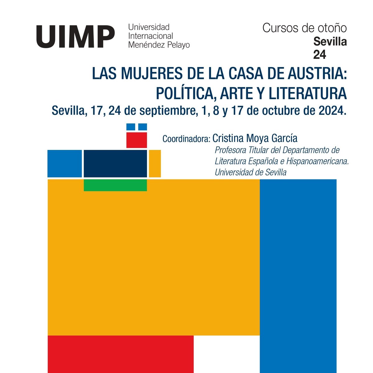 CICLO DE CONFERENCIAS UIMP 
El #17DeSeptiembre comenzará, en el <a href="/ahpsevilla/">Archivo Histórico Provincial de Sevilla</a>, el #Ciclodeconferencias: "Las mujeres de la Casa de Austria: política, arte y literatura", organizado por la <a href="/UIMP/">UIMP</a> y coordinado por Cristina Moya García, profesora titular de la <a href="/FFilologiaUS/">Facultad_FilologíaUS</a>. 
(1/4)