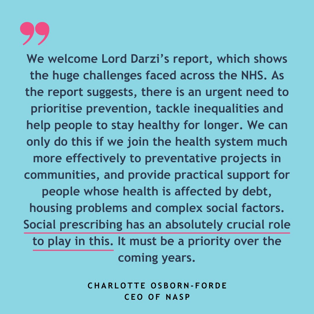 Lord Darzi has published his Independent Investigation of the state of the #NHS in England

NASP welcomes the report, our CEO highlights the importance of joining the health system much more effectively and the crucial role of #SocialPrescribing: ow.ly/nTTT50TlJV3