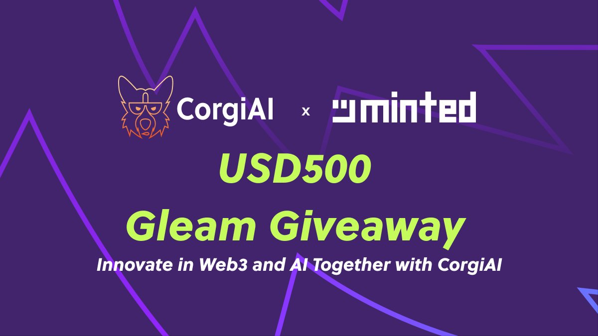 📣Giveaway Alert!📣

🎉Celebrating our latest NFT collections to be listed on <a href="/MintedNetwork/">Minted</a> where you can trade your votes!

✅ A few easy tasks
🤑10 winners, USD50 in $CORGIAI each
🗓️ Ends on 19 Sep 10AM UTC

Good luck #Woofgang 🍀

Join now👇
gleam.io/KvF1l/corgiai-…