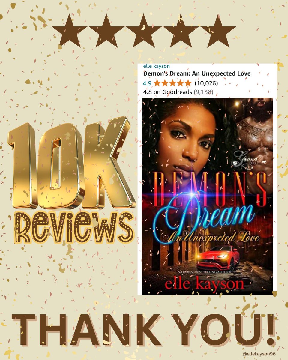 🎉⭐️ What a #milestone! ⭐️🎉 I am very proud to share that #DemonsDream has exceeded #10Kreviews, with an amazing 4.9 star rating on #Amazon! 🥳💃🏽🎊💜

This success would not be possible without my fantastic #readers. #ThankYou! 😍🙏🏾🚀✨

#ellekayson #bookreviews #blackauthor