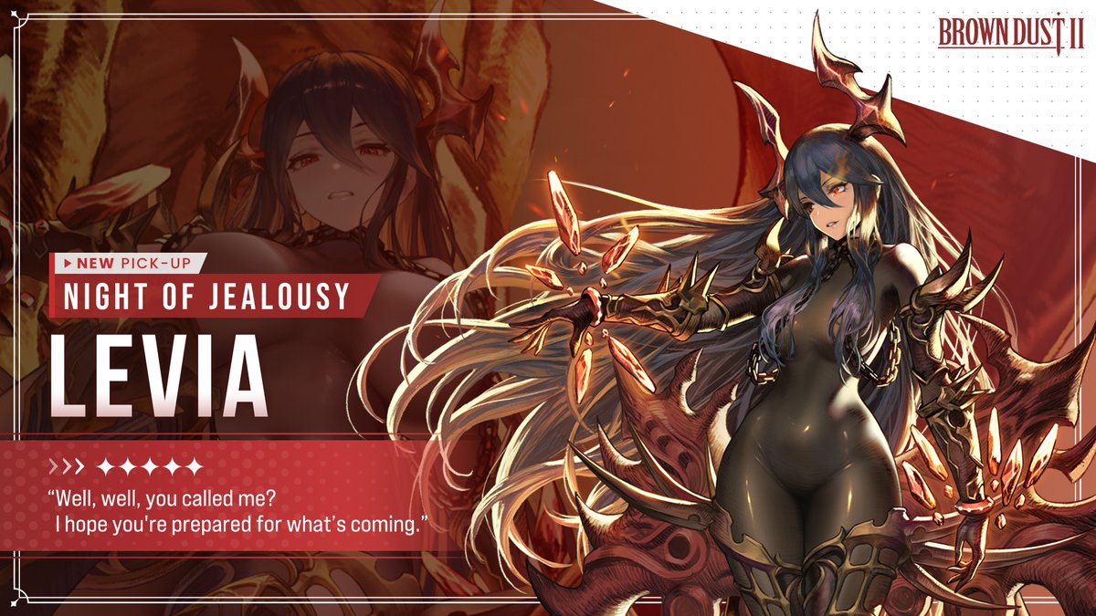 BROWNDUST2_EN's tweet photo. 📢New Pickup - Night of Jealousy Levia
🔥Night of Jealousy Levia Arrives~✨
"Well, well, you called me? I hope you're prepared for what's coming."
📅Pickup rate increases until September 26th (Thu)

#BrownDust2 #BD2
#NightofJealousy #Levia #DominusOcto https://t.co/iOSMtCnbS1