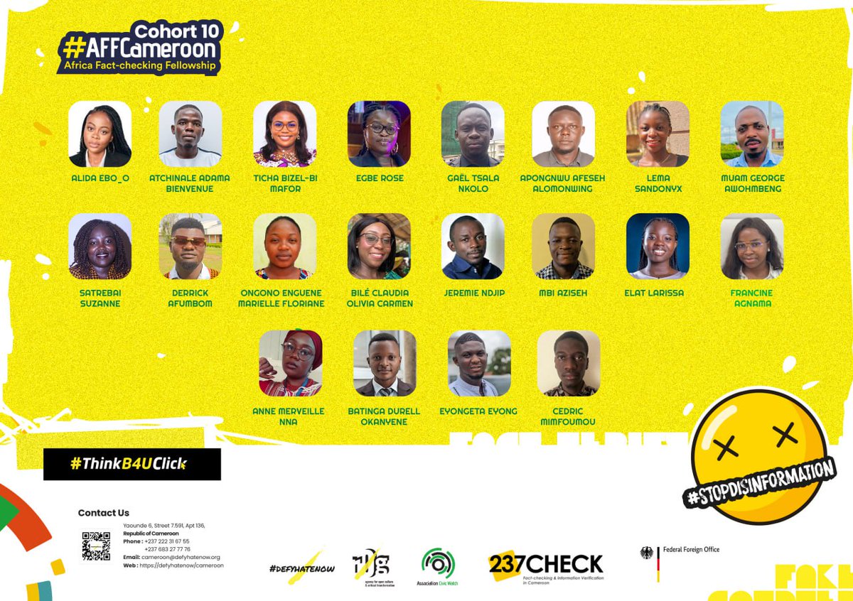 Introducing Cohort 10 Fellows of #AFFCameroon.

Meet the talented individuals joining us this year.
We can’t wait to see their impact in information verification.
Congratulations &amp; support to them all.

Learn more via shorturl.at/bwF55

#ThinkB4UClick 
#defyhatenow
