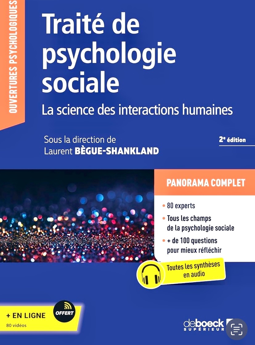 🚨Paraît aujourd’hui 🤩 ! La psychologie sociale s’est beaucoup transformée ces quinze dernières années⚡️Voici l’état de l’art rédigé par 80 experts. 🔎900 pages avec photos, illustrations et graphiques. ➡️ sommaire par ici  lnkd.in/dA8MZg-J