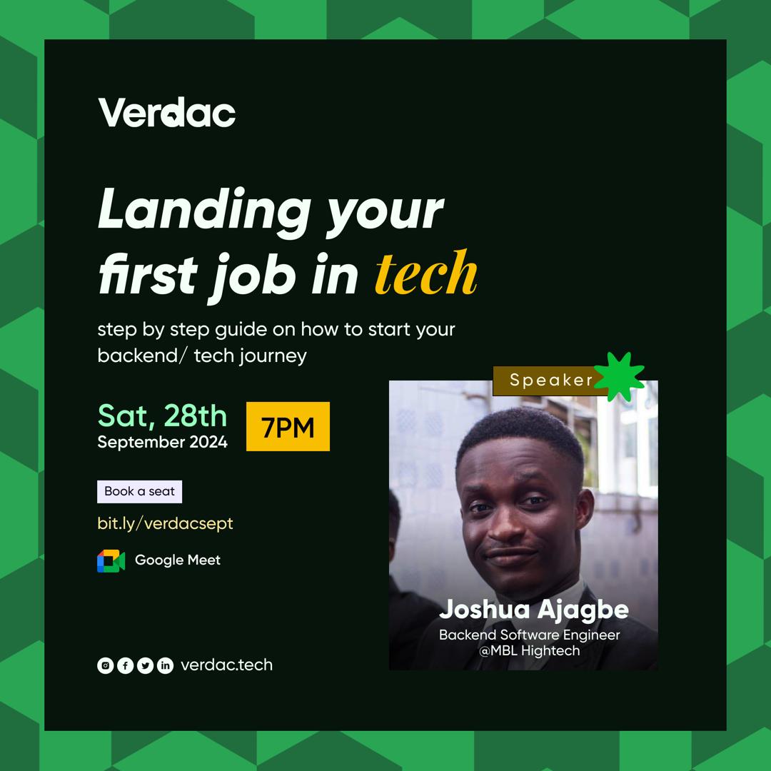 VerdacTech's tweet image. It&apos;s another month to learn something and we are always at the forefront of teaching you!

Join us on Saturday, 28th of September 2024 at 7PM 

Gain insights on how to land your first backend job in tech💫

Book a seat Now!
Visit bit.ly/verdacsept 

#verdactech #backenddev