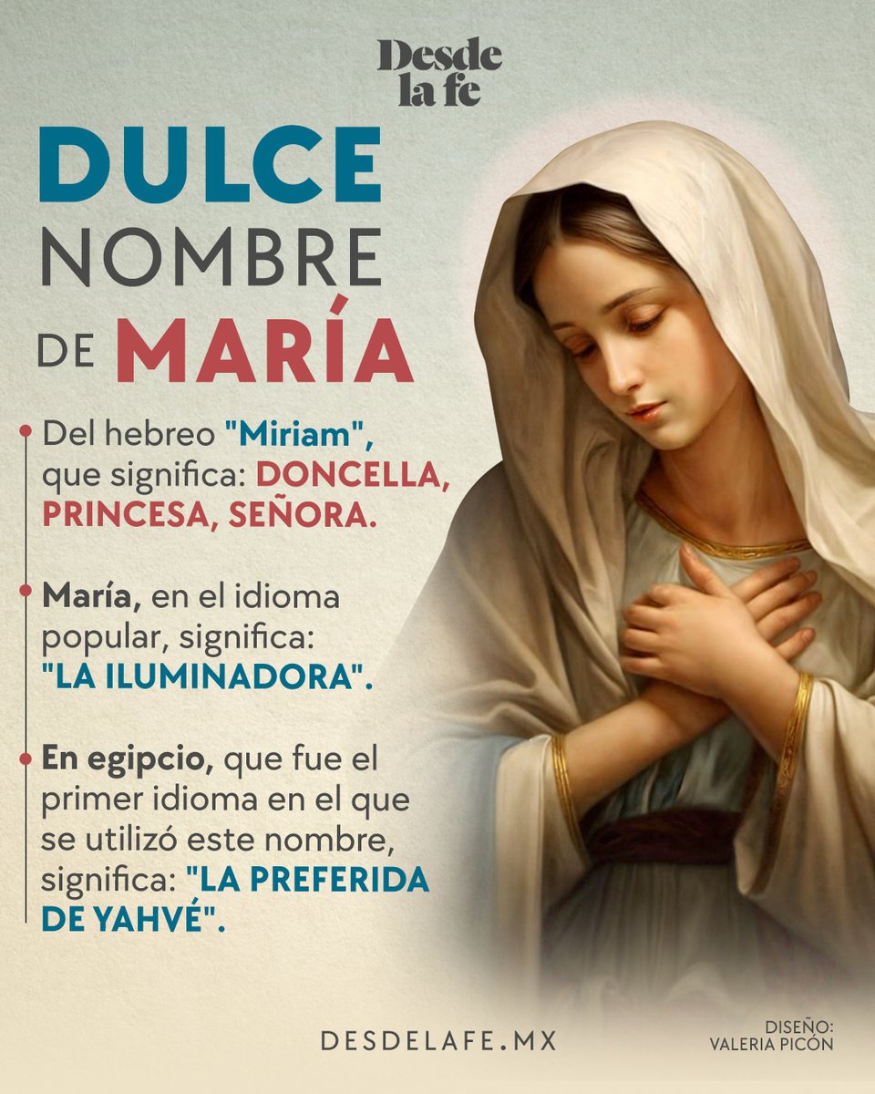 Este 12 de septiembre celebramos el Dulce Nombre de María. ¿Sabías el hermoso significado? 😇🙏 ¡Felicidades a todas las mujeres que llevan el santo nombre de María! 👏

Conoce más sobre esta fiesta aquí: desdelafe.mx/opinion-y-blog…