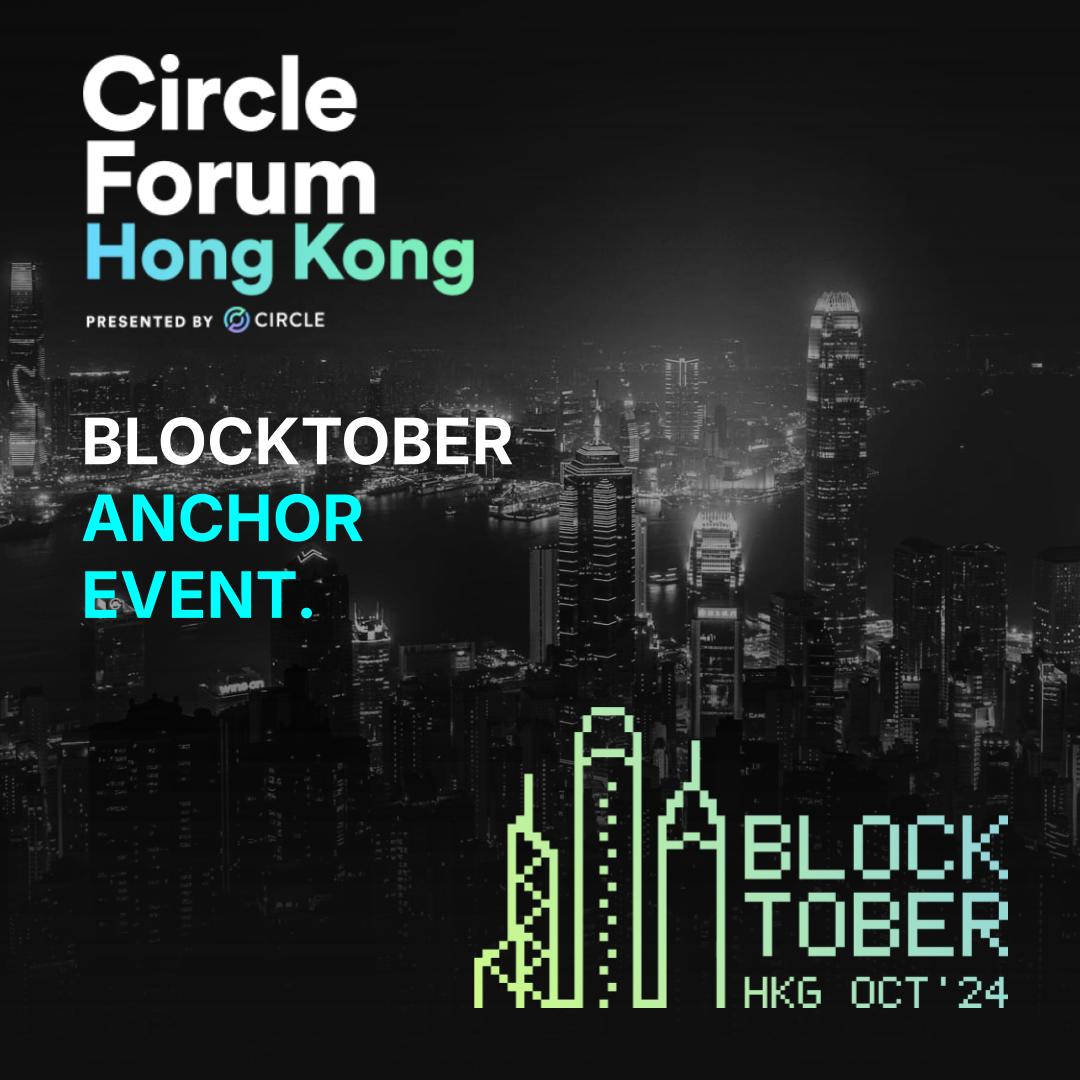 🔥 Focus On! 🔥
We proudly present our anchor partner <a href="/circle/">Circle</a>  at #BLOCKTOBER24!
Get ready to join <a href="/circle/">Circle</a>  and a distinguished group of leaders in digital finance for discussions on the evolution of money in Asia.

🚀Join us on this journey!📆
#Blocktober #HongKong #Blockchain
