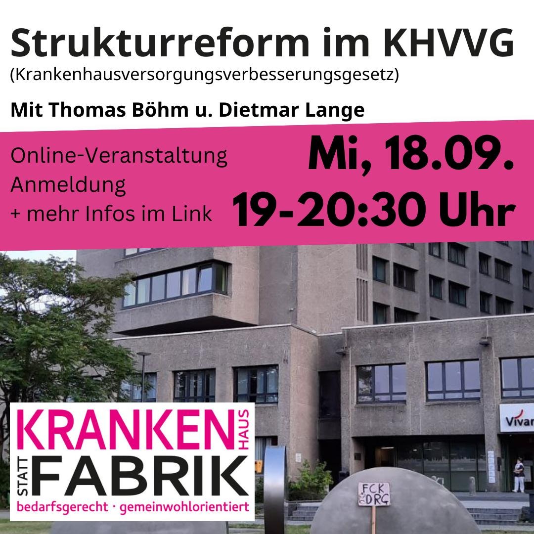 3. Teil unserer Online-Reihe zur #Krankenhausreform. Wir werden uns mit der Strukturreform beschäftigen. Welche Auswirkungen wird die Reform auf Versorgung und Qualität haben? 

Link und Videos der bisherigen Veranstaltungen:
krankenhaus-statt-fabrik.de/2024/08/10/onl…