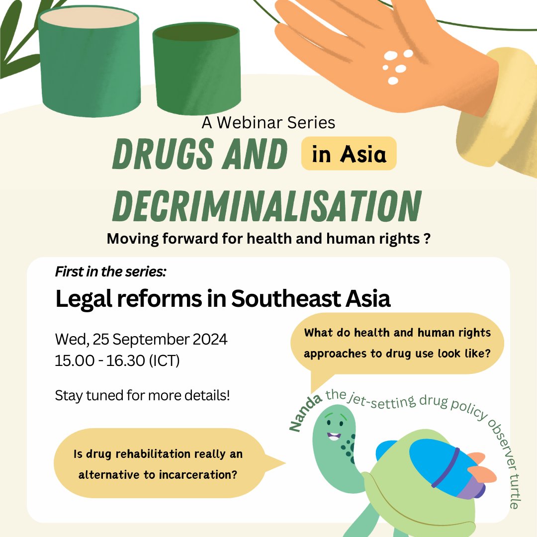 Excited to announce a new webinar series on "Drugs and Decriminalisation in Asia" with the first on Wednesday 25 September 2024. Interpretation will be provided in Thai and Indonesian languages. Stay tuned for more details and register here: bit.ly/3XqQEjw #drugdecrim