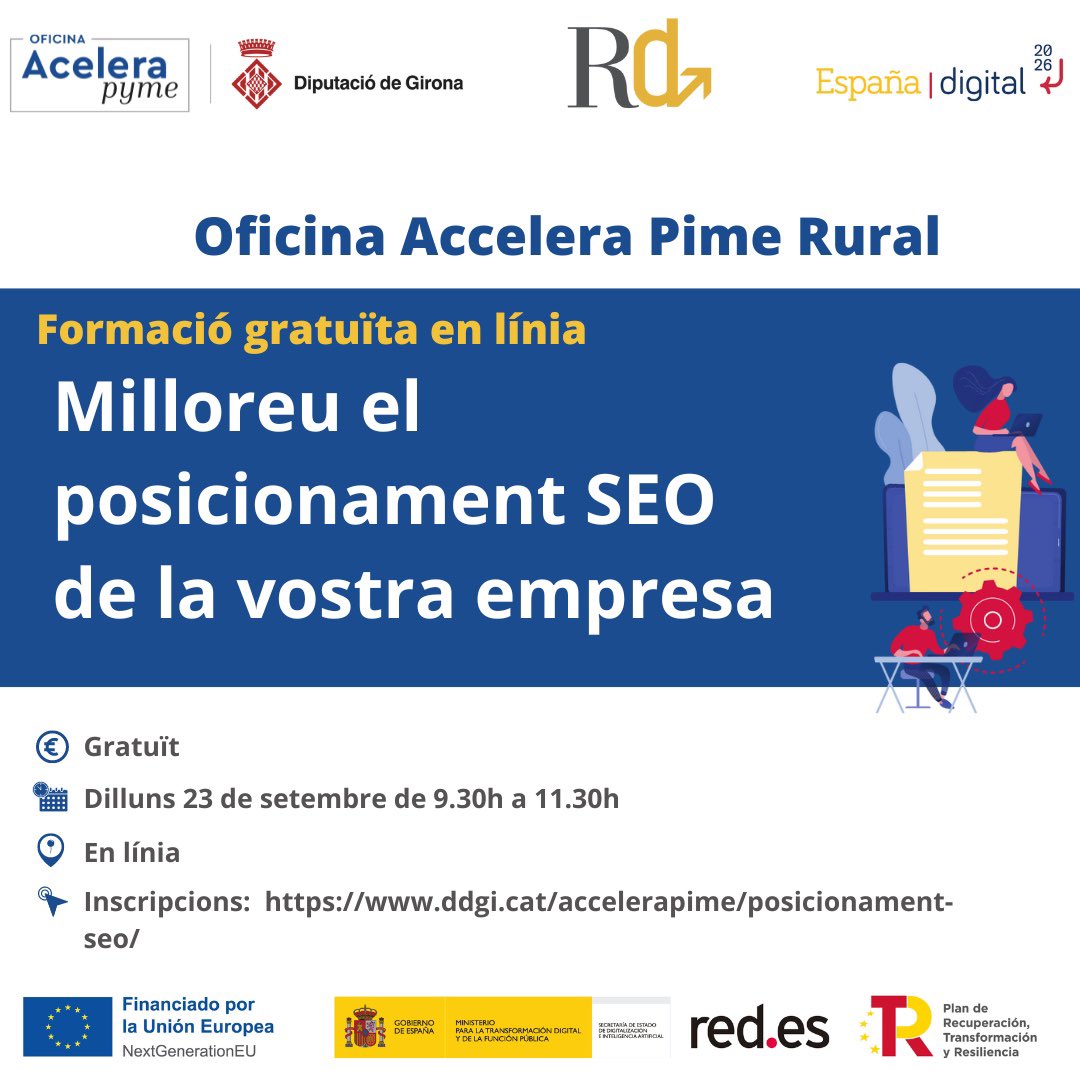 DiputacioGirona's tweet image. 📲 Vols millorar el posicionament SEO de la teva empresa❓

💡 Taller gratuït de la #DDGI i @CRDesenv 

📆 Dilluns 23 de setembre
⏰ De 9.30 a 11.30h
💻 Formació en línia

✍️ Inscripcions 👉 ddgi.cat/accelerapime/p…

#OficinasAceleraPyme #AceleraPyme #NextGenerationEU…