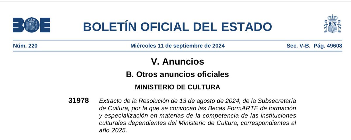 ArchivosEst's tweet image. 🆕 Se han convocado las Becas #FormARTE de formación y especialización en materias de la competencia de las instituciones culturales dependientes del Ministerio de Cultura (@culturagob), correspondientes al año 2025 🆕

🔗 boe.es/buscar/doc.php…