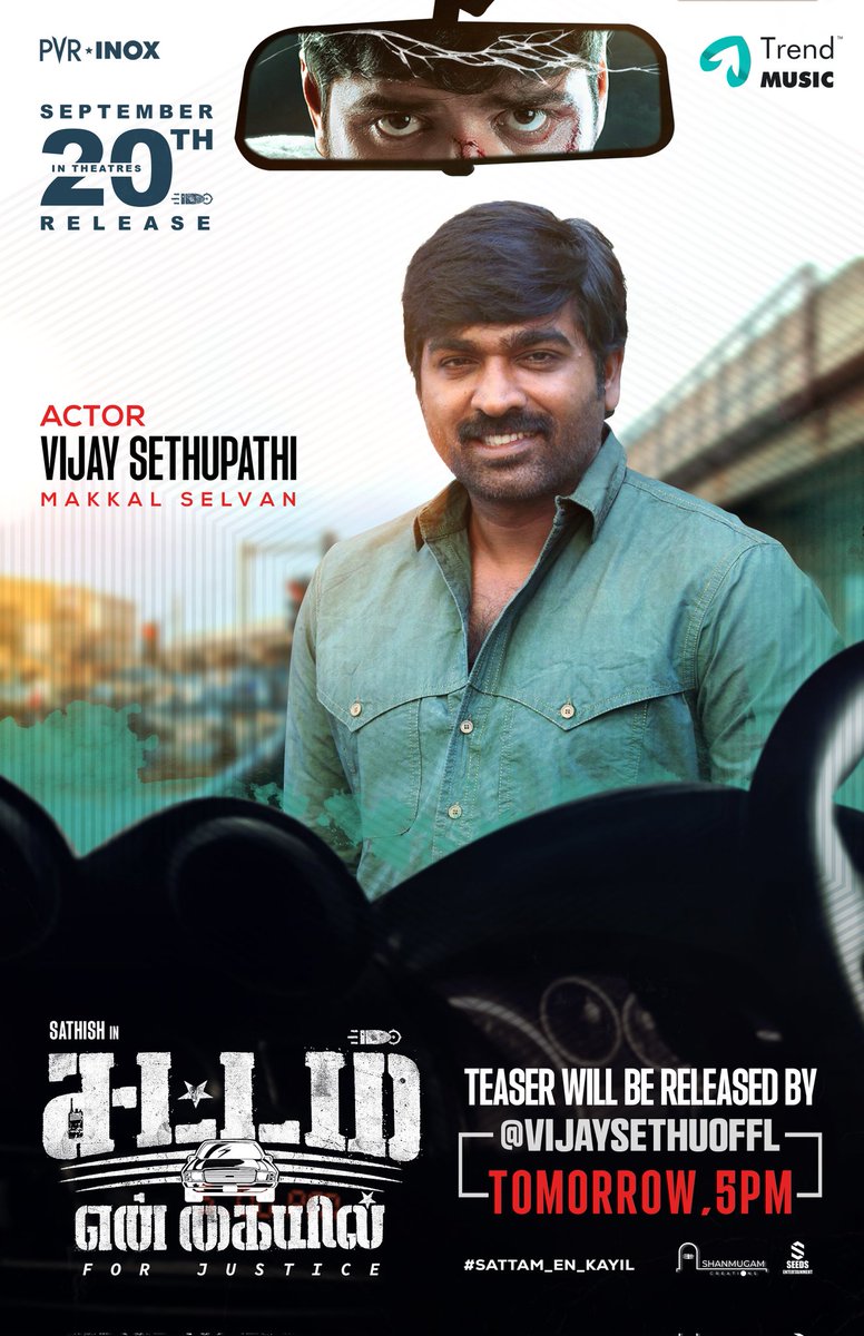 Pavelnavageethan (@pavelnavagethan) on Twitter photo Versatile People of KTown <a href="/VijaySethuOffl/">VijaySethupathi</a> & <a href="/vp_offl/">venkat prabhu</a> Joins together to release the teaser of <a href="/actorsathish/">Sathish</a> ’s intense thriller #SattamEnKayil tomorrow
Get ready for #JusticeAlwaysPrevails ⚖
Directed by <a href="/chachhi150003/">chachhi</a>
TN Release by <a href="/picturespvr/">PVR INOX Pictures</a>
#SattamEnKayilmovie Versatile People of KTown <a href="/VijaySethuOffl/">VijaySethupathi</a> & <a href="/vp_offl/">venkat prabhu</a> Joins together to release the teaser of <a href="/actorsathish/">Sathish</a> ’s intense thriller #SattamEnKayil tomorrow
Get ready for #JusticeAlwaysPrevails ⚖
Directed by <a href="/chachhi150003/">chachhi</a>
TN Release by <a href="/picturespvr/">PVR INOX Pictures</a>
#SattamEnKayilmovie