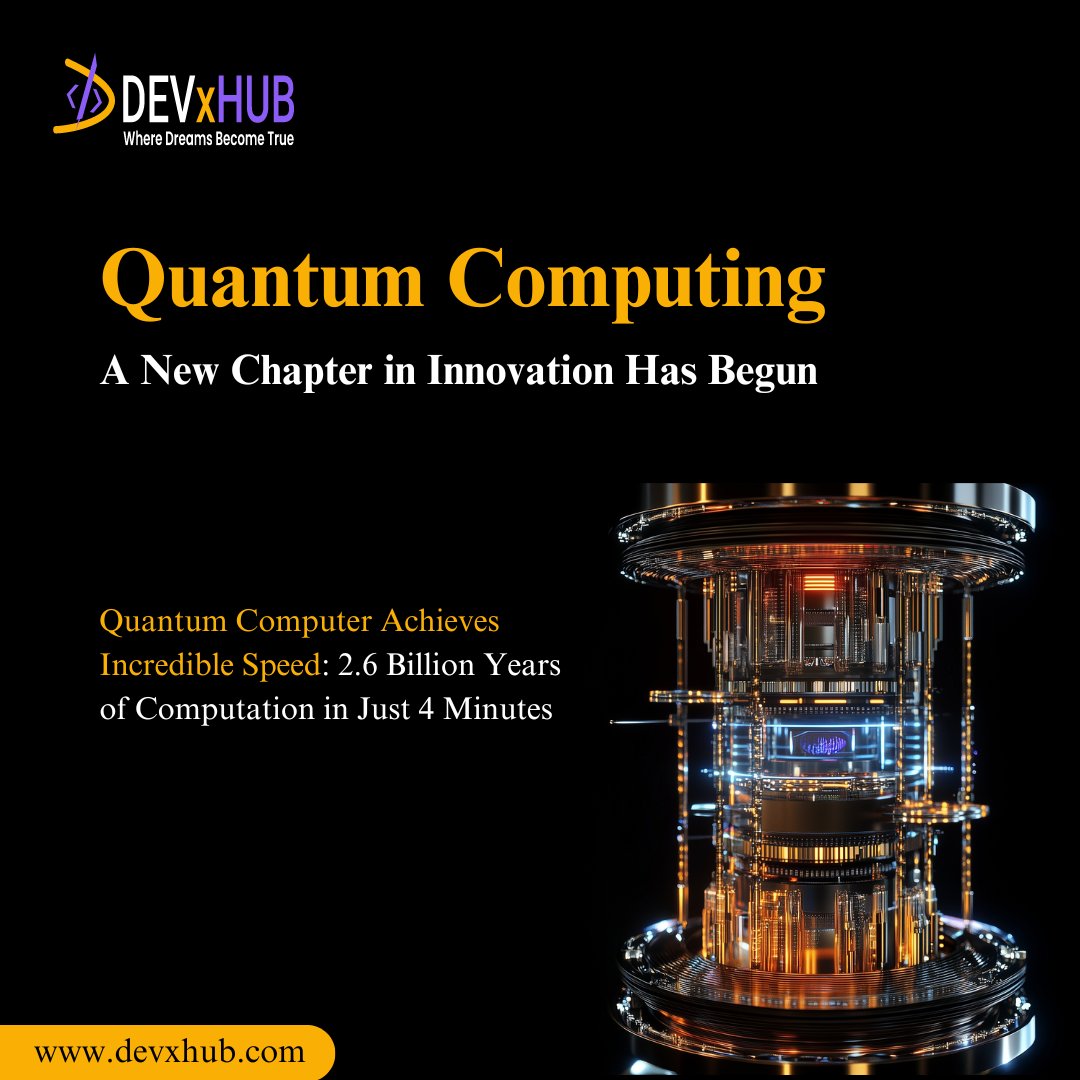 Quantum Computing: A New Chapter in Innovation Has Begun!

↘︎ An unprecedented leap in computation has just been made!
↳ Quantum computing is changing technology in ways we couldn't imagine before.

↘︎ Imagine a future where computations that would take 2.6 billion years on