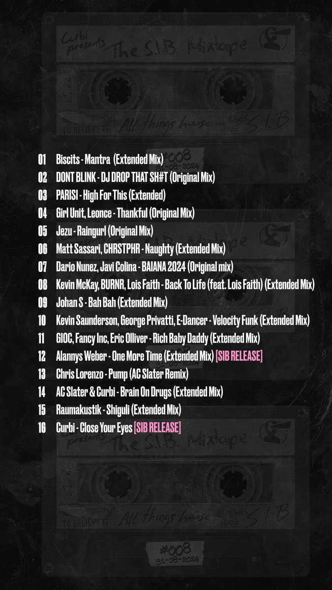 siblabel's tweet photo. S.I.B mixtape #8 is out now and waiting for you on our youtube/soundcloud 👀 as per usual, nothing but bangers 🥁

➡️ https://t.co/gbdaLc6Y2M https://t.co/1Uxz1sSHGf