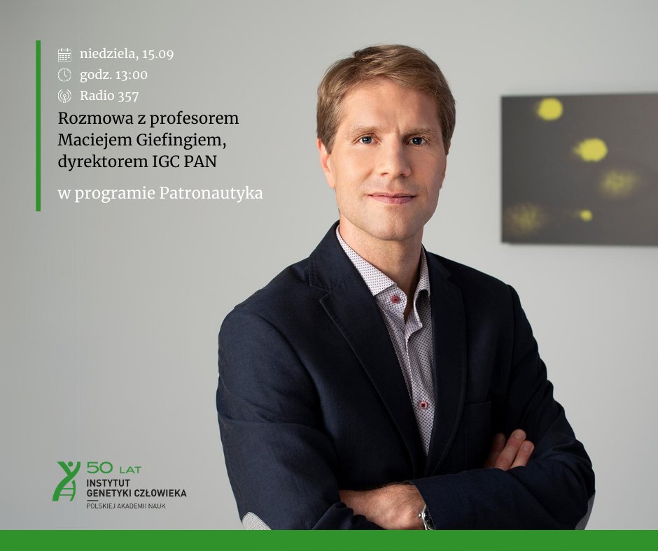 15.09 redaktor Patrycjusz Wyżga porozmawia z prof. Giefingiem m.in. o przełomowych badaniach nad chłoniakiem Hodgkina i współpracy z międzynarodowym zespołem, a także o najnowszych kierunkach badań prowadzonych w Instytucie. 
Zapraszamy do wysłuchania audycji!