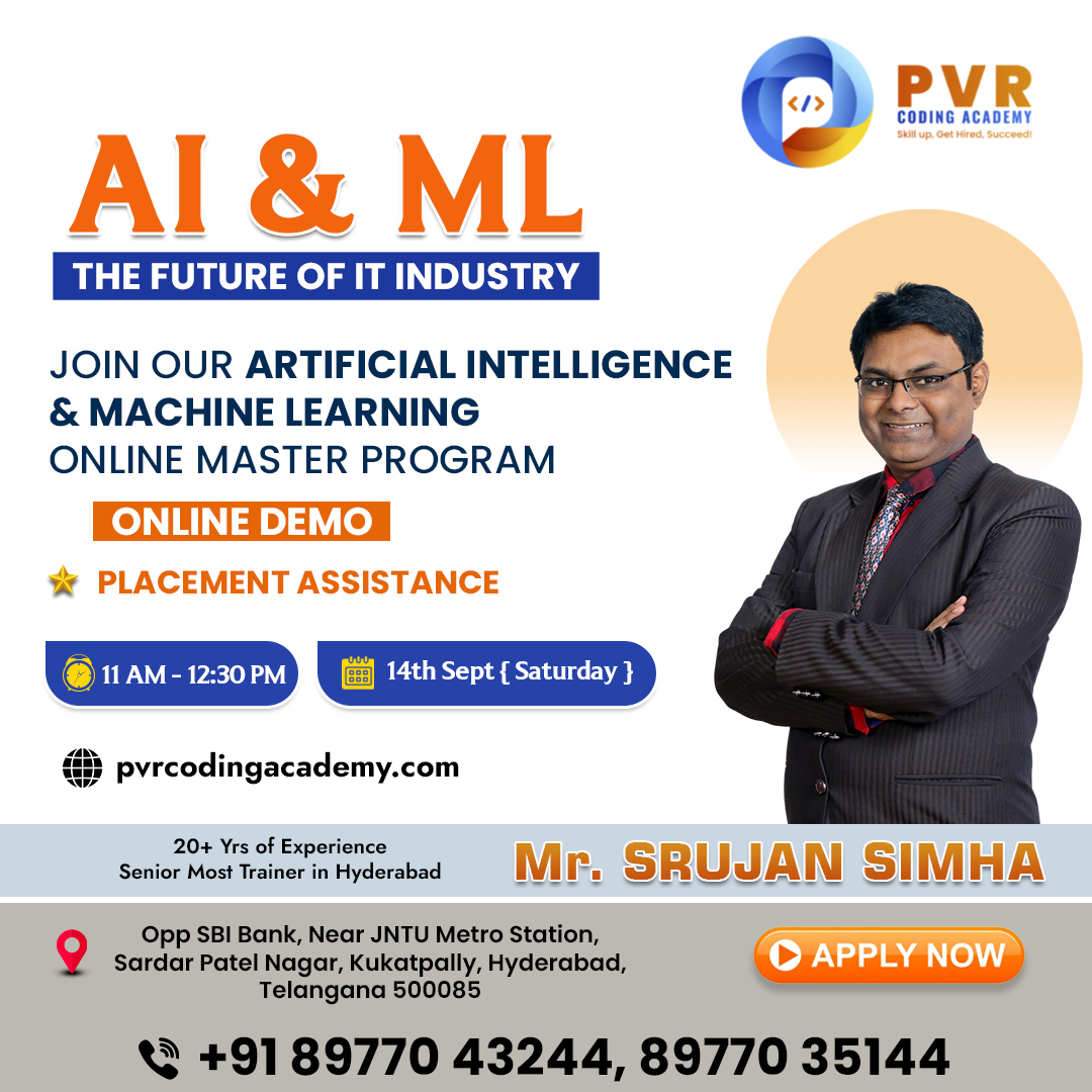 PVR_Coding's tweet image. Unlock the future of IT! Join our AI &amp;amp; ML Online Master Program online demo on Sept 14th, 11am-12:30pm. Learn from Mr. Srujan Simha, 20+ yrs exp. Senior Trainer in Hyderabad. 

🌐 pvrcodingacademy.com

#PVRCodingAcademy #PVRCoading #AI #ML #ITFuture #OnlineMasterProgram