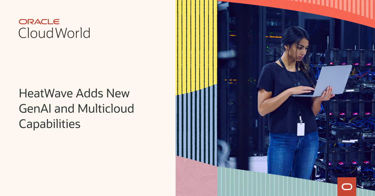 StephanBobinet's tweet photo. New HeatWave innovations help organizations easily and securely take advantage of #GenAI in OCI and AWS. Learn more: https://t.co/1pbC7qQc0k https://t.co/w9eBS5eN7h
