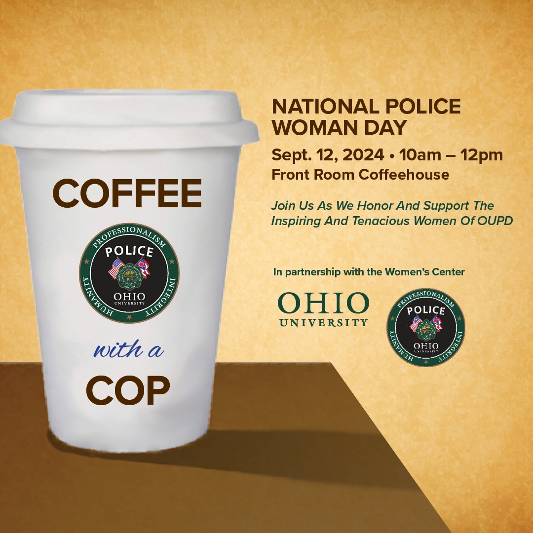 We are celebrating National Police Woman Day!  We partnered with the <a href="/OHIOWomenCenter/">OHIO Women's Center</a> to host Coffee with a Cop at the Front Room from 10A-12P today.   Stop by and see us for a free cup of coffee!
