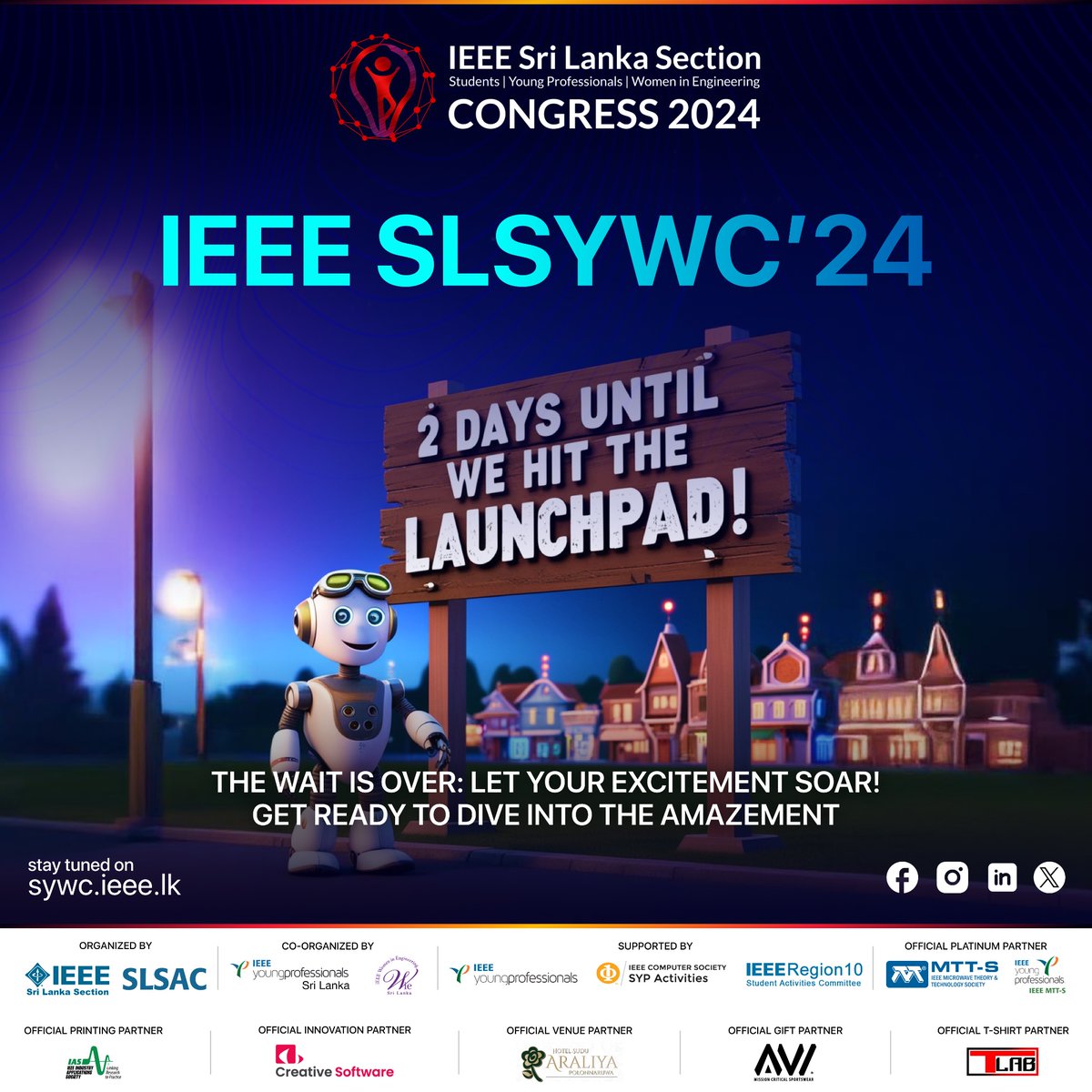 IEEESLSYWC's tweet photo. Only 2 Days to Go!

The IEEE Sri Lanka Section Students | Young Professionals | Women in Engineering Congress 2024 is almost here! 

14th-16th September 2024 
Hotel Sudu Araliya, Polonnaruwa

#ieee #slsywc #2024 #countdown https://t.co/vEj6ptnCtA