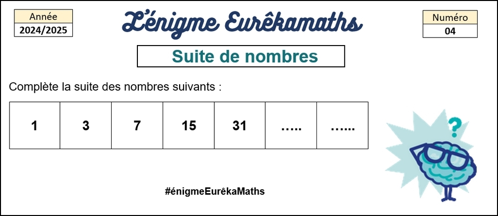Chaque lundi, l'#énigme #EurêkaMaths revient pour les élèves de #CM et de #6e.
Aujourd'hui, l'#énigme n°04 : suite de nombres.
Avec <a href="/DefiEurekaMaths/">EurêkaMaths</a>, on s'entraide et on réussit.
Ensemble, on est plus forts.
<a href="/mathsenvie/">M@ths en-vie</a> <a href="/classeTICE/">Christophe GILGER</a>
<a href="/Apmep_Nat/">APMEP Nationale</a> <a href="/eduscol_prim/">éduscol Primàbord</a>
<a href="/Mlfpedagogie/">Pédagogie Mlfmonde</a> @aefe_zao
