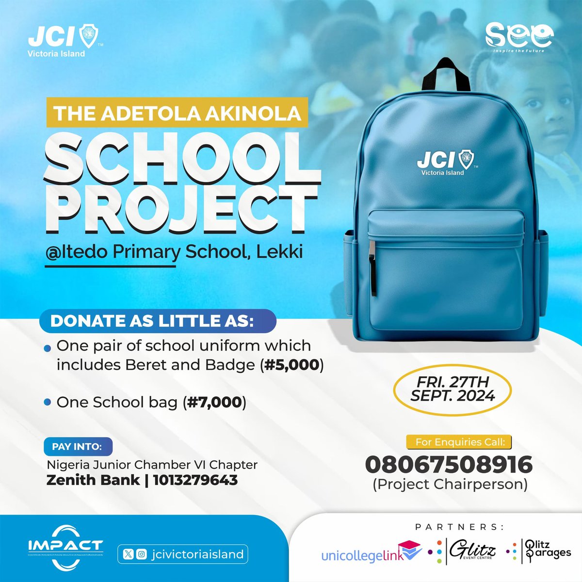 JCI_VI's tweet photo. Join Us in Making a Difference!

Your support can make a significant impact in the lives of young learners. With just ₦5,000, you can provide a child with a complete school uniform, including a beret and badge. For ₦7,000, you can donate a quality school bag. https://t.co/BLq5seNH8B