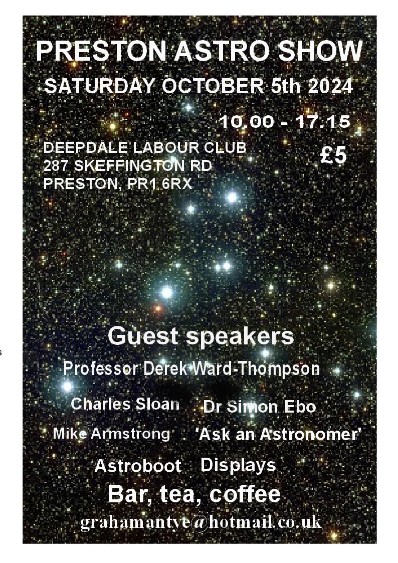 Preston Astro Show hosted by our friends the Preston and District Astronomical Society is on Saturday October 5th. Come along for a range of fun activities.