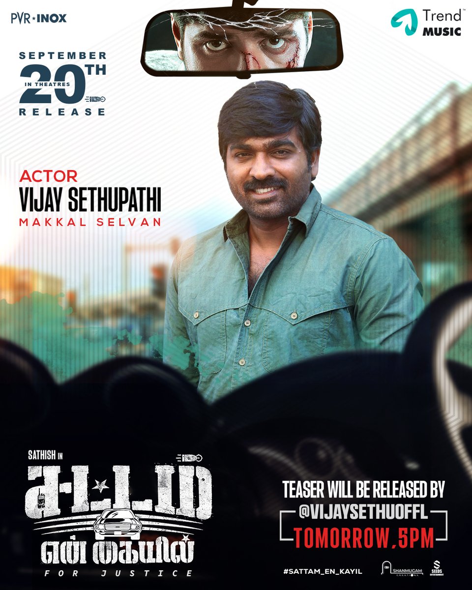TrendMusic (@trendmusicsouth) on Twitter photo Versatile People of K Town <a href="/VijaySethuOffl/">VijaySethupathi</a> & <a href="/vp_offl/">venkat prabhu</a> Joins together to release the teaser of
<a href="/actorsathish/">Sathish</a> ’s intense thriller #SattamEnKayil tomorrow
Get ready for #JusticeAlwaysPrevails ⚖
Directed by <a href="/chachhi150003/">chachhi</a>
TN Release by <a href="/picturespvr/">PVR INOX Pictures</a>
#SattamEnKayilmovie Versatile People of K Town <a href="/VijaySethuOffl/">VijaySethupathi</a> & <a href="/vp_offl/">venkat prabhu</a> Joins together to release the teaser of
<a href="/actorsathish/">Sathish</a> ’s intense thriller #SattamEnKayil tomorrow
Get ready for #JusticeAlwaysPrevails ⚖
Directed by <a href="/chachhi150003/">chachhi</a>
TN Release by <a href="/picturespvr/">PVR INOX Pictures</a>
#SattamEnKayilmovie