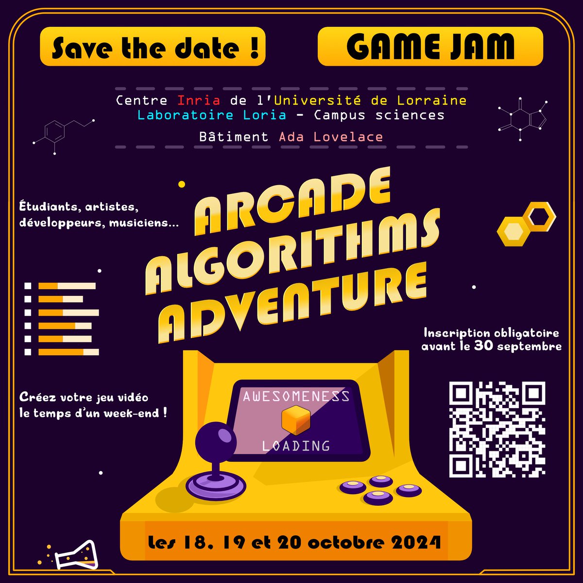 [Arcade Algorithms Adventure]
👾Participez à la Game Jam organisée par <a href="/Inria_Nancy/">Centre Inria de l'Université de Lorraine</a> <a href="/labo_Loria/">Loria</a> &amp; Cats&amp;Foxes !
🗓️18 - 20/10
Un événement de création de jeux vidéos ouvert à tou.te.s !
project.inria.fr/gamejam/
<a href="/Univ_Lorraine/">Lorraine</a> <a href="/CNRS_Centre_Est/">CNRS Centre-Est</a> <a href="/VirtualSocietyG/">VirtualSociety FR</a> <a href="/dynalips/">Dynalips</a> <a href="/isartdigital/">ISART Digital</a>