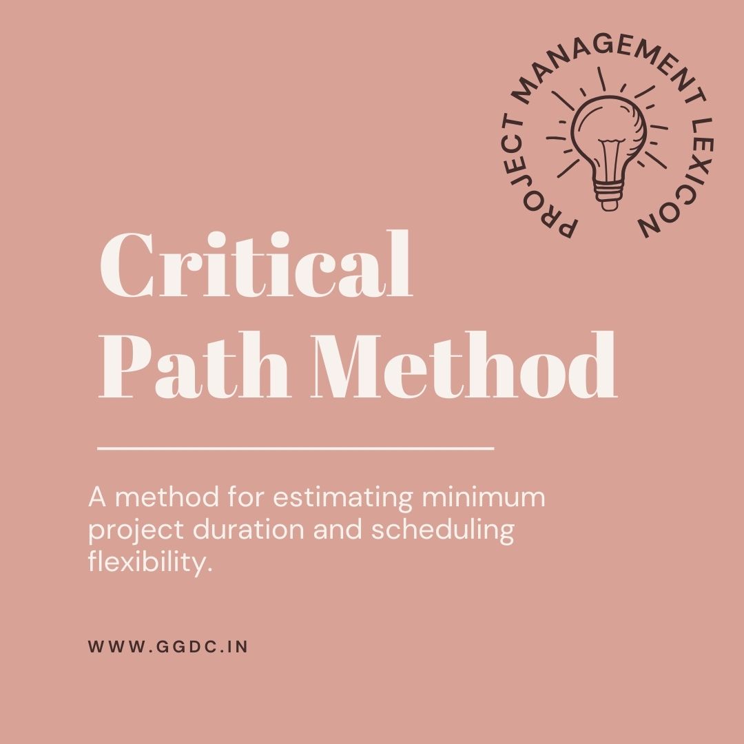 GGDC_Info's tweet photo. Critical Path Method : A method for estimating minimum project duration and scheduling flexibility.

#projects #projectmanagement #lexicon #pmp #strategy #ggdc https://t.co/Jdf3OX7osH
