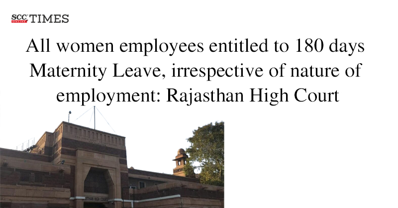 scconline_'s tweet photo. All women employees entitled to 180 days Maternity Leave, irrespective of nature of employment: Rajasthan High Court

#RajasthanHighCourt #Article14 #Article21 #CSSRules #JusticeAnoopKumarDhand #natureofemployment #RSRTC #WomenEmployees #scconline #SCC #scctimes #legalblog