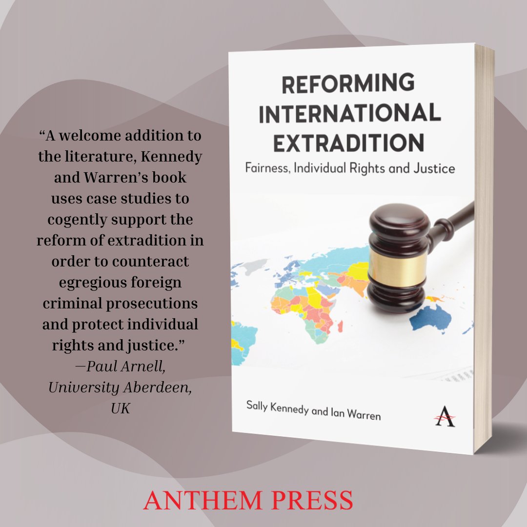 AnthemPress's tweet photo. Just published: This book uses several case studies to demonstrate key problems with the international extradition process and possible reforms to improve operation #AnthemPress https://t.co/Su8q0u1cqP #ExtraditionChallenges #ExtraditionReform #InternationalJustice @SallyK_Crim https://t.co/oLSSoSw7RV