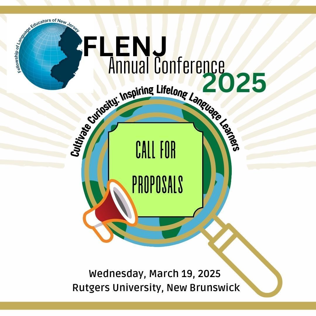 FLENJ's tweet photo. 📣 CALL FOR PROPOSALS! 📣 Do you have a strategy for inspiring lifelong language learners or a tip for cultivating curiosity in the world langue classroom? Submit a proposal to present a session for your colleagues at #FLENJAC25! Submit your proposal here: https://t.co/jWeXriPfza https://t.co/NvYv1pjYS2