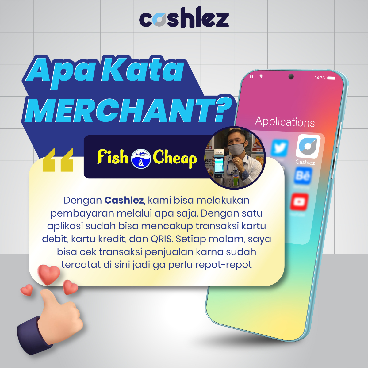 Mau tahu rahasia lancarnya transaksi di Fish and Cheap? Ini dia apa kata merchant yang udah pakai Cashlez untuk memudahkan pembayaran!

#cashlez #cashlezin #cashlezsupportmerchant #cashlezmerchant #katamerchant #testimonial #cashleztestimonial #FishAndCheap