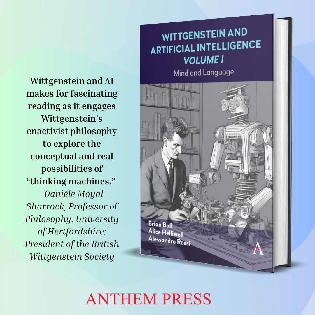 Out now! This is the first of 2 edited collections, exploring Wittgensteinian themes in AI. The issues covered by the various chapters of this volume range over a number of topics, with a specific focus on mind and language. tinyurl.com/a3x6svnx #WittgensteinAndAI #AnthemPress