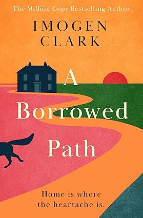 A Borrowed Path by <a href="/imogenclark/">Imogen Clark</a> is out soon on 24th September 2024! #Kindle! #BookTwitter #ABorrowedPath amazon.co.uk/dp/B0D182MBQ3