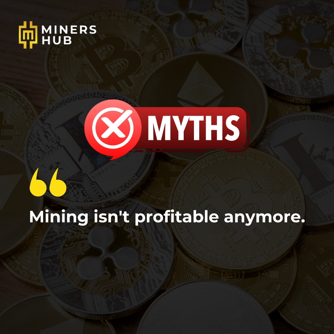 Minershub_ae's tweet photo. Don't let myths hold you back. Follow us for more truths about crypto mining and make informed decisions with Miners Hub. 💡🛠️ 

#Minershub #CryptoMyths #MiningFacts #CryptoEducation #InformedMining https://t.co/y2PMwg8Zgh