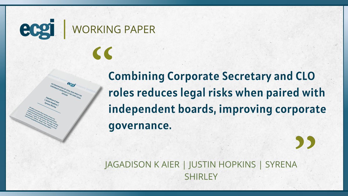 ECGI Working Papers (@ecgiwp) on Twitter photo 📗 An examination of legal risk when the Corporate Secretary is the Chief Legal Officer: mailchi.mp/ecgi/1009
👥 Jagadison K. Aier (<a href="/GeorgeMasonU/">George Mason University</a>), Justin Hopkins (<a href="/UVA/">UVA</a>) and Syrena Shirley (<a href="/Columbia/">Columbia University</a>)
#ecgiwp <a href="/SSRN/">SSRN</a> #CorpGov #LegalRisk #BoardLeadership 📗 An examination of legal risk when the Corporate Secretary is the Chief Legal Officer: mailchi.mp/ecgi/1009
👥 Jagadison K. Aier (<a href="/GeorgeMasonU/">George Mason University</a>), Justin Hopkins (<a href="/UVA/">UVA</a>) and Syrena Shirley (<a href="/Columbia/">Columbia University</a>)
#ecgiwp <a href="/SSRN/">SSRN</a> #CorpGov #LegalRisk #BoardLeadership